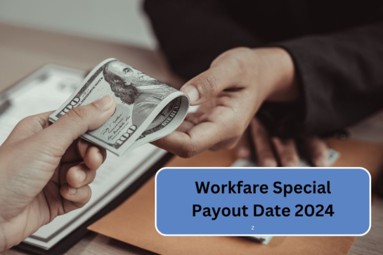 $4200 Workfare Special Confirmed ! New Payout Date 2024 Eligibility and News