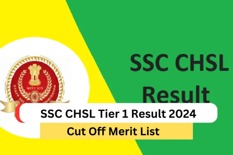 SSC CHSL Tier 1 Result 2024, Check Cut Off Marks, Merit List @ssc.nic.in