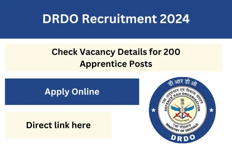 DRDO Recruitment 2024, Check Vacancy Details for 200 Apprentice Posts, Apply Online Here